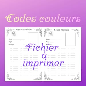 Peut inclure: Une feuille de codes couleurs imprimable avec le texte "Codes couleurs" et "Fichier à imprimer" dans un design violet et blanc. La feuille comporte des espaces pour les noms de couleurs, les numéros de page et les détails des matériaux.