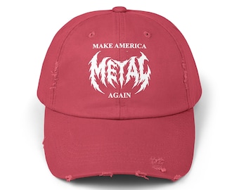Make America METAL Again Unisex Distressed Cap, Live Metal hat, heavy metal hat, baseball cap for metalheads
