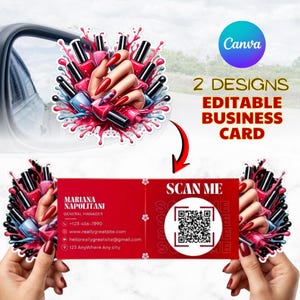May include: A red business card design with a nail polish theme. The card features a QR code and the text "SCAN ME". The design includes a hand with long red nails surrounded by nail polish bottles. The text "2 DESIGNS EDITABLE BUSINESS CARD" is also present.