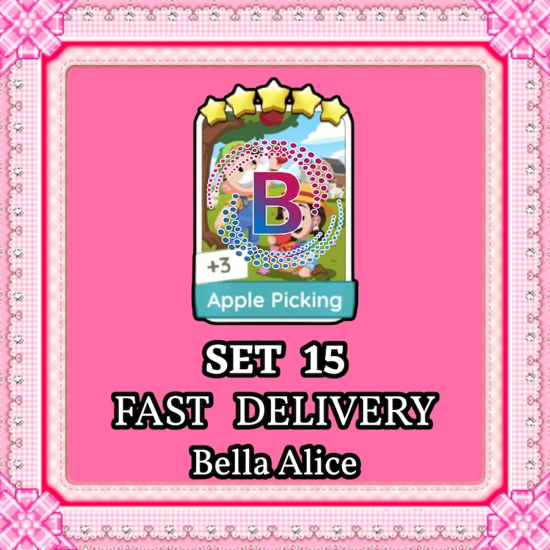 May include: A digital game card titled Apple Picking from Set 15, featuring a cartoon illustration of two characters in an orchard. The card displays a large letter B, a five-star rating, and the text +3. The background is bright pink.