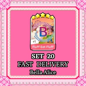 May include: A digital game card featuring a cartoon character and a sheep in a fairground setting. The card displays the letter B, the text Fluff Eat Fluff, SET 20, FAST DELIVERY, and Bella Alice against a bright pink background with a white border.