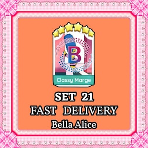 May include: A digital game card featuring a five-star rating, a central letter B, and an illustration of a character with blue hair labeled Classy Marge. The card includes the text SET 21, FAST DELIVERY, and Bella Alice on an orange background.