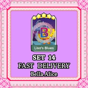 May include: A digital game card featuring a five-star rating, a large letter B, and a cartoon character playing a saxophone. The card is labeled Lisa's Blues, Set 14, Fast Delivery, and Bella Alice, framed by a pink border with white lace patterns.