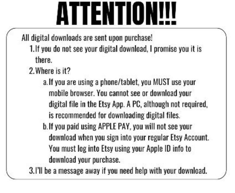 May include: White rectangular sign with black text that reads "ATTENTION!!!" and provides instructions for digital downloads. The sign explains how to access digital files after purchase, including using a mobile browser and Apple Pay.
