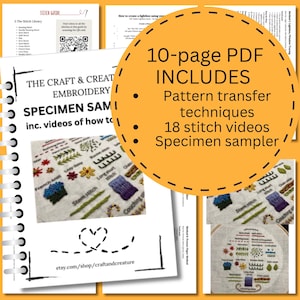 May include: A collection of embroidery guides and a specimen sampler. The main guide is a spiral-bound book with the title "The Craft & Create Embroidery" and includes videos. An orange circle states the PDF includes pattern transfer techniques, 18 stitch videos, and a specimen sampler.