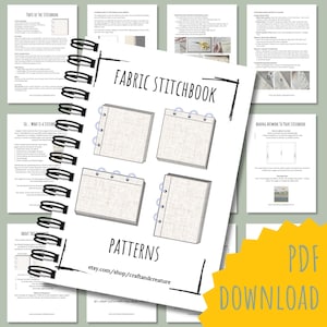 May include: A Fabric Stitchbook with a spiral binding, the word "PATTERNS", and an Etsy shop URL. The cover shows four fabric stitchbook illustrations. Additional pages with text and diagrams are visible. A yellow "PDF DOWNLOAD" graphic is in the lower right.