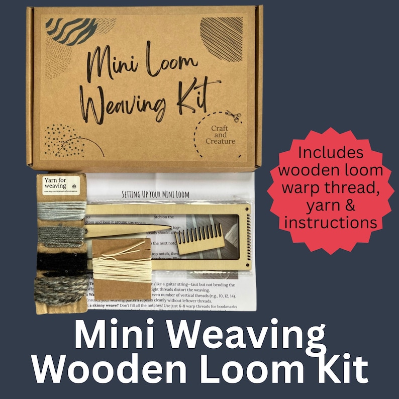 May include: A Mini Loom Weaving Kit in a brown cardboard box. The kit includes a wooden loom, warp thread, yarn, and instructions. The box has the text "Mini Loom Weaving Kit" and "Craft and Creature". The kit is designed for weaving.