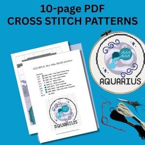 以下が含まれることがあります： 「10-page PDF CROSS STITCH PATTERNS」のテキストが入ったクロスステッチパターンのPDF。画像には、完成した水瓶座のクロスステッチがフレームに入っており、パターンの指示と刺繍糸が写っています。パターンにはカラーコードが含まれています。