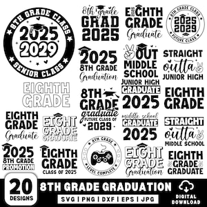 Pack SVG de remise de diplômes de 8e année, SVG de 8e année, SVG de remise de diplômes de huitième année, SVG de la promotion 2025 2029, SVG de chemise de 8e année, cadeau de fin d'études 2025