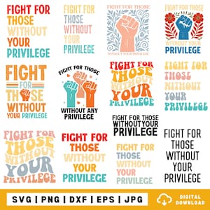 Strijd voor degenen zonder jouw privileges svg png, Antiracisme png, Sociale rechtvaardigheidsactivist, Raciale gelijkheid png, Floral Social Activist svg png