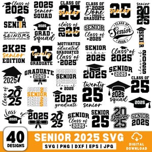 Pacote SVG Sênior 2025, SVG Sênior Classe de 2025, SVG de Graduação, Grad 2025, Graduação Sênior, Sênior 25, Classe de 2025, Camisa de Graduação