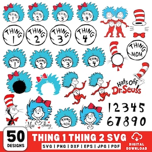 50 Thing 1 Thing 2 Svg Png Bundle, Thing 1 and Thing 2 Cat in the Hat Svg, Thing Mom Svg, Dr Seuss Inspired SVG, Thing clipart, Thing 1 Mom