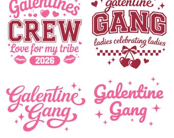 Galentine's Crew 2026 SVG, Galentine Gang Svg png, Love For my Tribe Coquette, Galentine's shirt, Funny Valentines Svg, Galentine's Crew, Cricut
