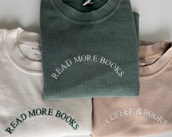 Mehr Bücher lesen Corded Crewneck bestickt