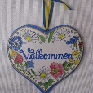 Swedish Norwegian and Danish  WELCOME SIGN, Paper - Mache'