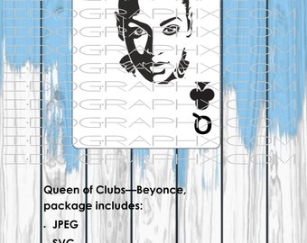 Beyoncé / Queen of Clubs/ Queen Bey SVG