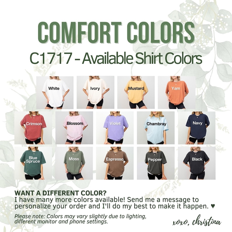 May include: Image showcasing a variety of Comfort Colors t-shirts in various colors, including white, ivory, mustard, and crimson. The text "COMFORT COLORS" and "C1717 - Available Shirt Colors" are displayed at the top. Additional colors include blossom, violet, and navy.