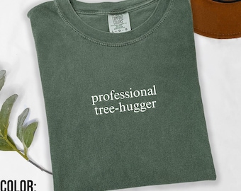 Professionelles Tree Hugger T-Shirt, Comfort Colors Retro Tee