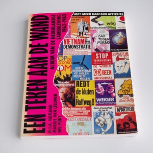 Vintage Book Dutch Graphic Design Poster Album: Protest Art, 1963-1983