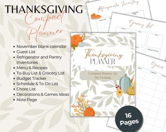 May include: Thanksgiving Compact Planner with 16 pages. Includes a November calendar, guest list, menu, to-do list, and more. Features a floral design with pumpkins and the text "Thanksgiving Planner".