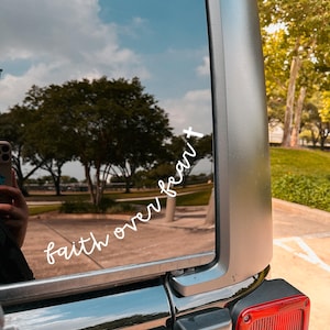 Vinyl Car Decal | Faith Over Fear With Cross | Cute Christian Bumper Sticker | Coffee Mug/Mirror/Tumbler/ Laptop Decal | Customizable Colors