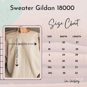 May include: Size chart for a Gildan 18000 sweater, showing measurements in inches for width and length for sizes S, M, L, XL, 2XL, and 3XL.