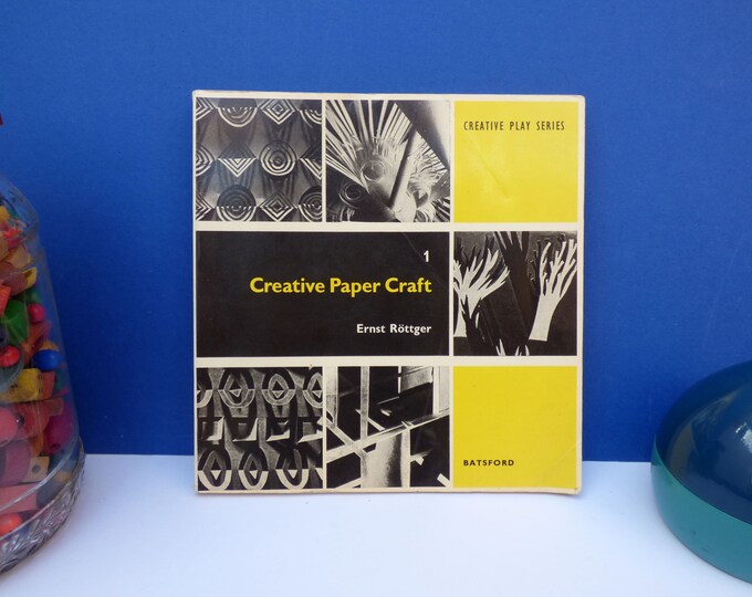 Creative Paper Craft by Ernst Rottger 1974
