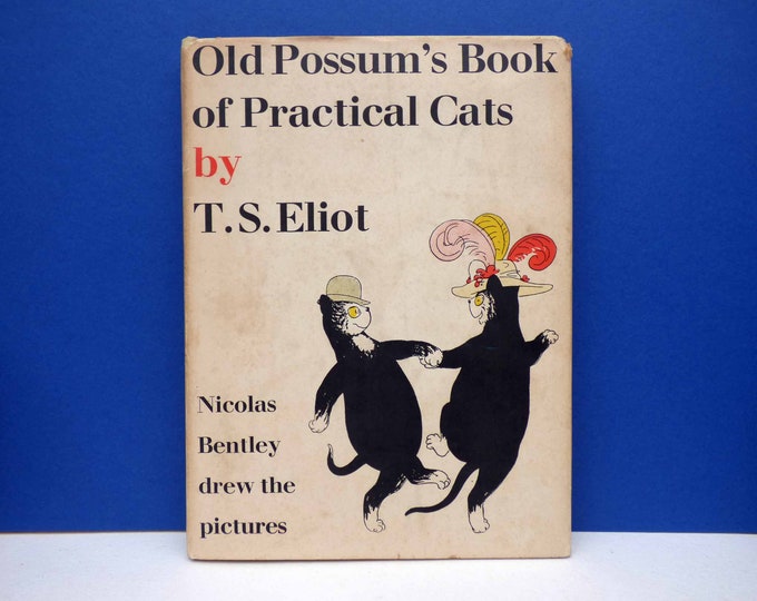 Old Possum's Book of Practical Cats by T.S. Eliot - 1953 Faber and Faber Hardback - 7th impression- Vintage illustrations by Nicolas Bently