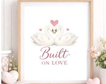 Built on Love Swan Wall Art Printable | Romantic Couple Wall Decor | Valentine’s Day Printable | Anniversary Love Digital Download