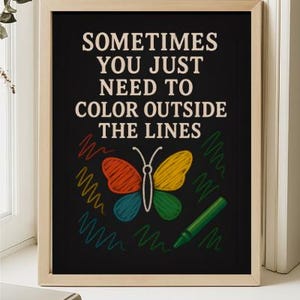 Color Outside the Lines Wall Art Printable, Inspirational Quote Digital Download, Colorful Crayon Art for Kids Room or Classroom, Fun Motiva