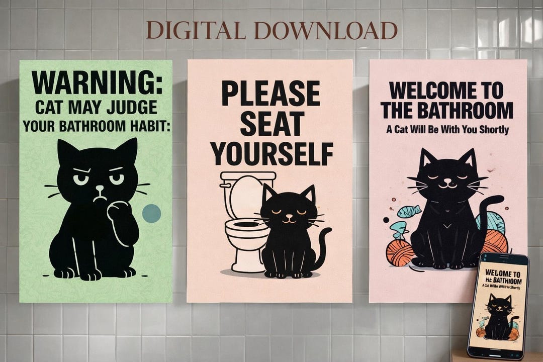 Funny Cat Bathroom Sign | Cat May Judge Your Bathroom Habits, Digital ...