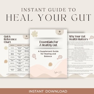 Essential Supplements for Gut Health – A Healing Guide to Restore Digestion, Balance Gut Bacteria, and Support Wellness