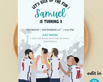 May include: An invitation template with the text "LET'S KICK UP THE FUN!" and "Samuel IS TURNING 8". The design includes a graphic of a soccer team celebrating a goal. The invitation also includes the date, time, and location.