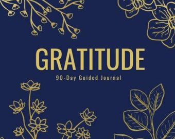 Tacksamhetsdagbok | 90-dagars guidad dagbok | Utskrivbar PDF för reflektion, mindfulness, egenvård och vardagsinspiration