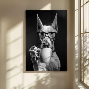 DOBERMAN Drinking Coffee Wall Art, Black and White Print, Coffee Lover Print, Dog Gift, Funny Dog Poster, Kitchen Wall Decor, Poster