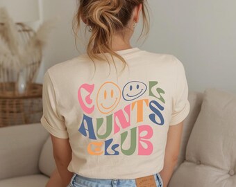Cool Aunts Club shirt as a gift idea for an aunt, Cool Aunts Club gift, Auntie Club gift for a sister, Auntie T-shirt for becoming an aunt