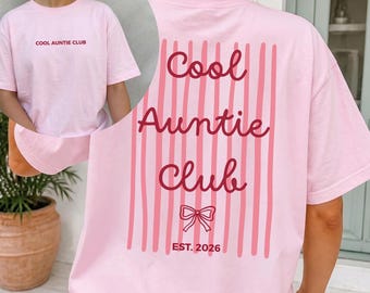 Cool Aunts Club T-shirt as a gift idea for godmother, godmother question gifts, godmother gift, gift idea for becoming a godmother