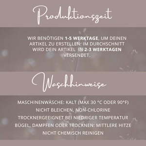May include: A graphic with text in German, including "Produktionszeit" and "Waschhinweise." The text details production and care instructions, such as machine wash cold (max 30&deg;C or 90&deg;F), no bleach, and tumble dry low.