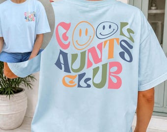Cool Aunts Club T-shirt as a gift idea for godmother, godmother question gifts, godmother gift, gift idea for becoming a godmother