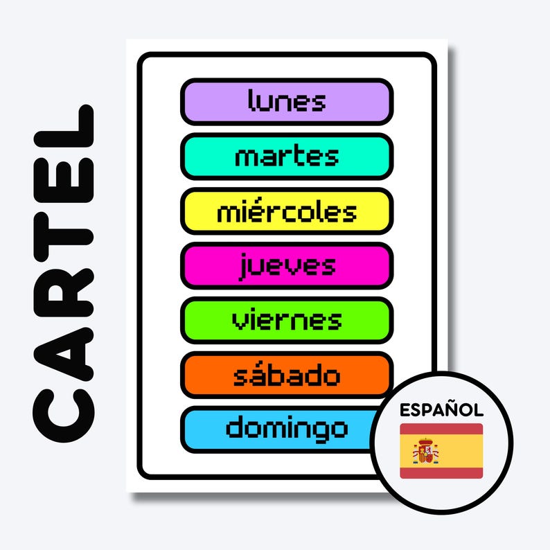 CARTEL | lunes, martes, miércoles, jueves, viernes, sábado, domingo | ESPAÑOL