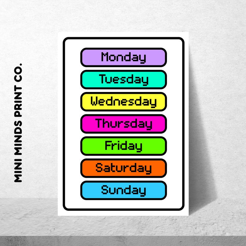 Monday, Tuesday, Wednesday, Thursday, Friday, Saturday, Sunday