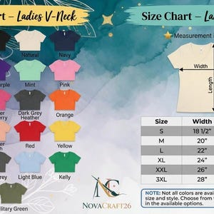 May include: Color and size chart for Ladies V-Neck shirts. The color chart displays various shirt colors, including white, black, and navy. The size chart shows measurements in inches, with sizes ranging from S to 3XL, and widths from 18 1/2" to 28" and lengths from 25" to 28 3/4".