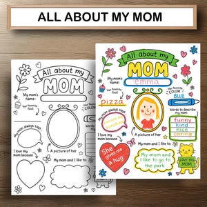 All About My Mom Printable Coloring Page Mother’s Day Activity Sheet for Kids Instant Download Fill in the Blank Gift from Child to Mom