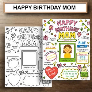 Happy Birthday Mom Coloring Page Printable All About Mom Fill In Template Birthday Gift from Kids Fun Questionnaire Instant Download A4