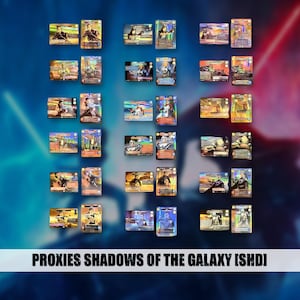 Puede incluir: Una colección de cromos con varios personajes y escenas. Las cartas tienen un acabado brillante y están dispuestas sobre un fondo degradado azul y rojo. El texto "PROXIES SHADOWS OF THE GALAXY [ISHD]" está en la parte inferior.