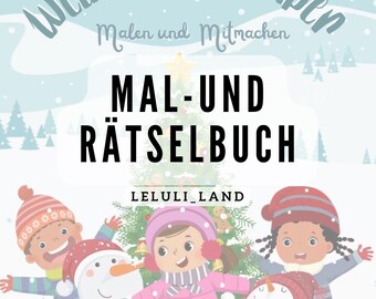 May include: A children's activity book with the title "MAL-UND RÄTSELBUCH" in bold black letters. The cover features illustrations of children, snowmen, and a Christmas tree, with the text "Weihnachtszauber" above. The book is from "LELULI_LAND".