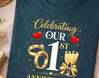 Camiseta de primer aniversario de bodas, camiseta de celebración de un año juntos, camiseta de primer año de matrimonio, camiseta de aniversario de recién casados, camiseta de historia de amor de un año