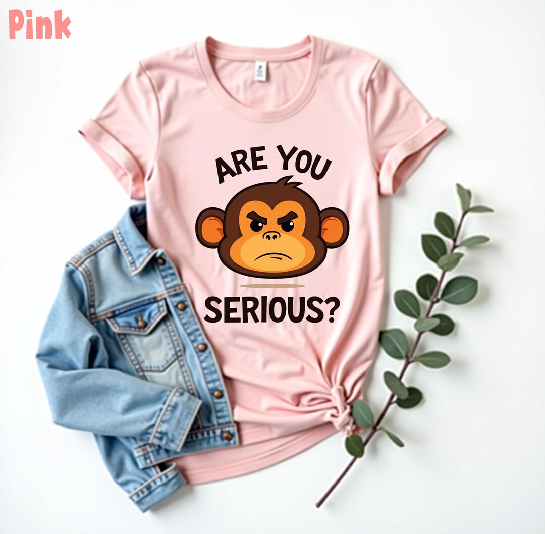 Are You Serious Grumpy Funny Monkey Meme T-shirt, Hilarious Monkey ...
