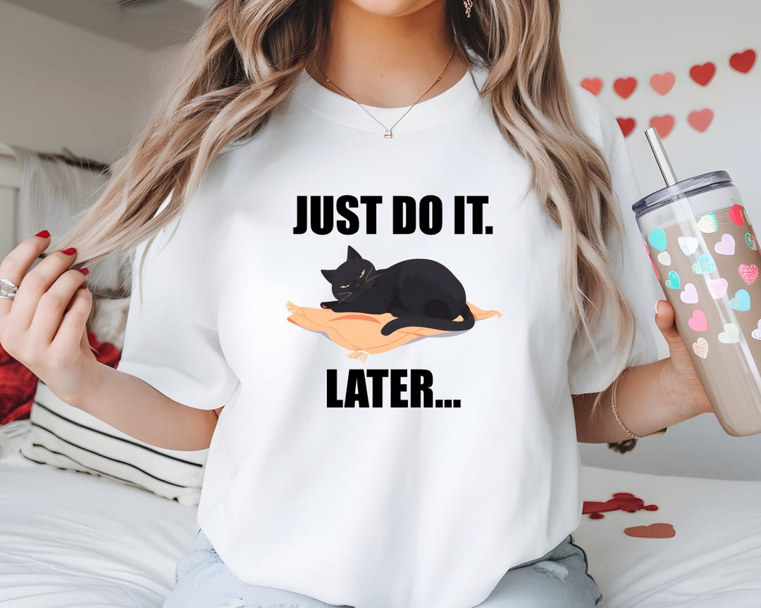 Funny Cat Procrastination T-shirt, Lazy Black Cat, Sarcastic Gift - Etsy