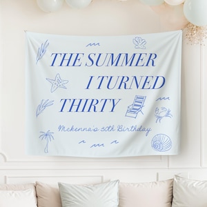 The Summer I Turned Thirty Birthday Wall Banner |  custom tapestry, summer i turned pretty birthday, custom backdrop,  happy birthday banner
